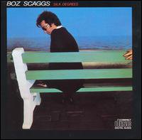 THE BARGAIN BUY: Boz Scaggs; Silk Degrees