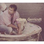 Edwin Derricutt: Three Hours South (Freefall/Pure)