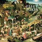 Fleet Foxes: Fleet Foxes Special Edition (SubPop)