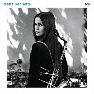 Mette Henriette; Mette Henriette (ECM/Ode)