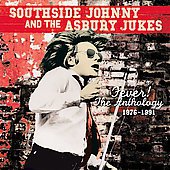 Southside Johnny and the Asbury Jukes: Fever! The Anthology 1976-1991 (Raven)