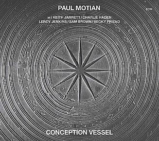 Paul Motian: Conception Vessel (ECM)