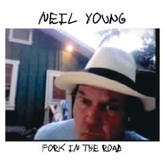 Neil Young: Fork in the Road (CD/DVD Reprise)