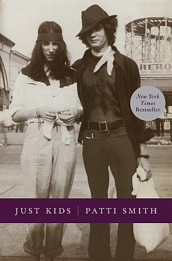 JUST KIDS by PATTI SMITH: Nourished by love and art