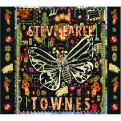 Steve Earle: Townes (New West)