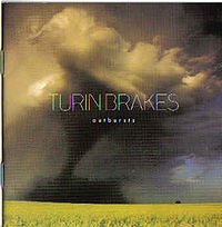 Turin Brakes: Outbursts (Cooking Vinyl)