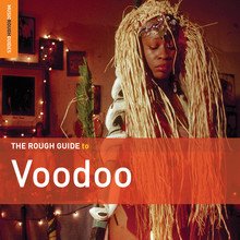 Various Artists: The Rough Guide to Voodoo (Rough Guide/Southbound)
