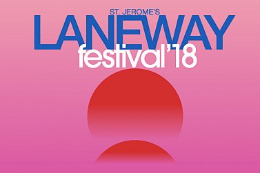 THE LANEWAY FESTIVAL 2018: The line-up and running times