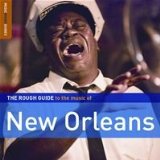 Various Artists: The Rough Guide to the Music of New Orleans (Rough Guide/Southbound)