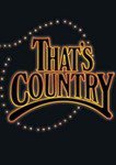 THAT'S COUNTRY: Liner notes for the DVD