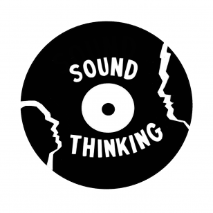 SOUND THINKING #3: The podcast for music people