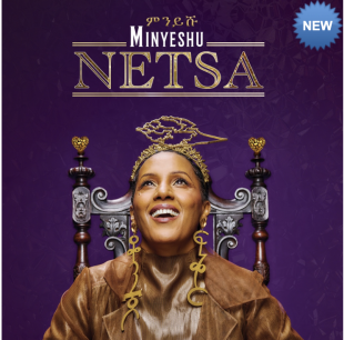 Minyeshu: Netsa (ARC Music/digital outlets)