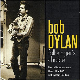 Bob Dylan: Folksinger's Choice (Left Field/Triton)