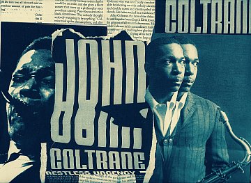 Elsewhere Art . . . John Coltrane