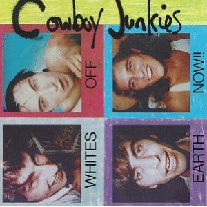Cowboy Junkies: State Trooper (1986)