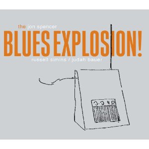 The Jon Spencer Blues Explosion: Orange + Experimental Remixes