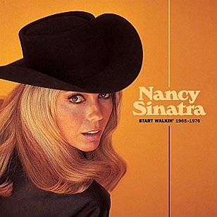 Nancy Sinatra: Start Walkin' 1965-1976 (Light in the Attic/digital outlets)