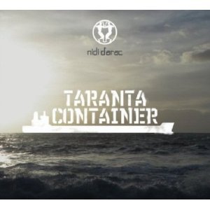 Nidi D'Arac: Taranta Container (Galileo/Southbound)