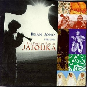 The Master Musicians of Jajouka: Brian Jones presents The Pipes of Pan at Jajouka (1971)