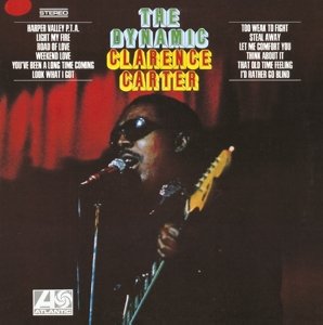 THE BARGAIN BUY: Clarence Carter; The Dynamic Clarence Carter