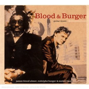 Blood and Burger: Guitar Music (Derniere Bande)