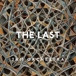 The 2a.m. Orchestra: The Last (digital outlets)