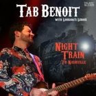 Tab Benoit with Louisiana Leroux: Night Train to Nashville (Elite)