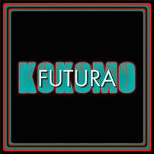 Kokomo: Futura (digital outlets)