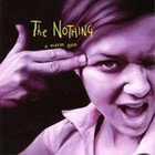 The Nothing: A Warm Gun (Amaj001/Rhythmethod)