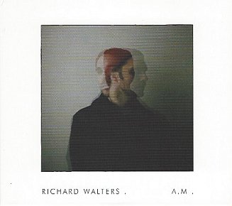 Richard Walters: AM (pilotlights)