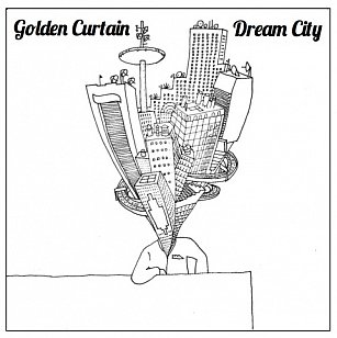 Golden Curtain: Dream City (cosmicolitanrecords)