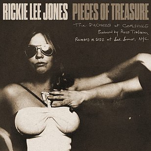 Rickie Lee Jones: Pieces of Treasure (BMG/digital outlets)
