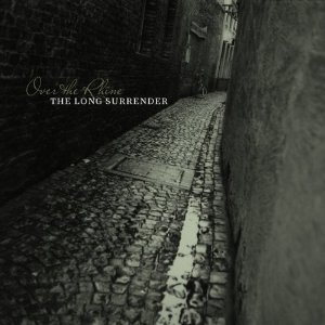 Over the Rhine: The Long Surrender (GDS)