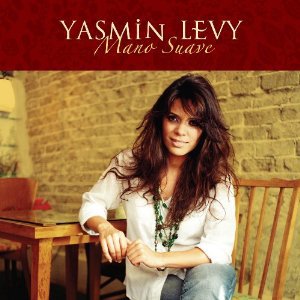 Yasmin Levy: Mano Suave (Adama)