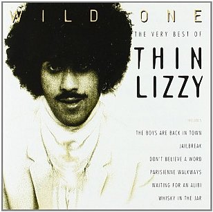 THE BARGAIN BUY: Thin Lizzy; The Very Best of Thin Lizzy