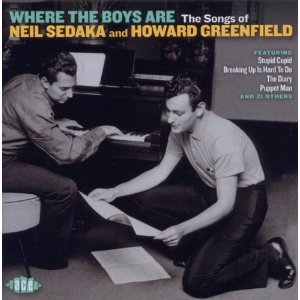 Various Artists; Where the Boys Are; The Songs of Neil Sedaka and Howard Greenfield (Ace/Border)