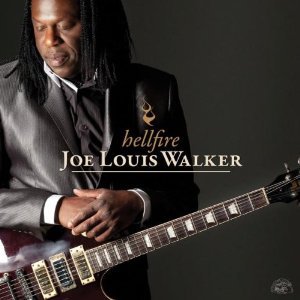 Joe Louis Walker: Hellfire (Alligator)