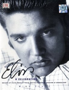 ELVIS: A CELEBRATION by MIKE EVANS