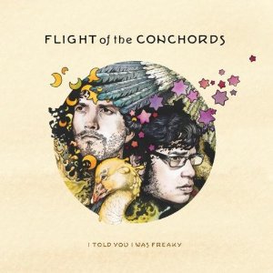 THE BARGAIN BUY: Flight of the Conchords: I Told You I Was Freaky (Sub Pop)