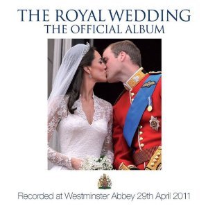Various Artists: The Royal Wedding; The Official Album (Decca)