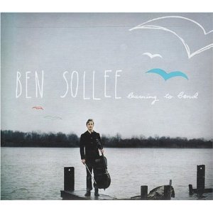 BEST OF ELSEWHERE 2010 Ben Sollee: Learning to Bend (Shock)