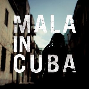Mala: Mala in Cuba (Brownswood/Southbound)