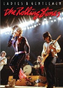 LADIES AND GENTLEMEN, THE ROLLING STONES, a doco by ROLLIN BINZER (Shock DVD)