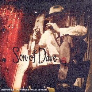 Son of Dave: '02' (Kartel/Rhythmethod)