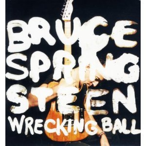 THE BARGAIN BUY: Bruce Springsteen; Wrecking Ball (Sony)