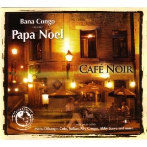 Papa Noel: Bana Congo presents Papa Noel (Tumi/Elite)