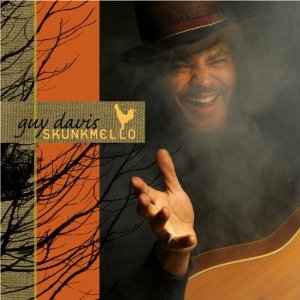 Guy Davis: Skunkmello (Red House)