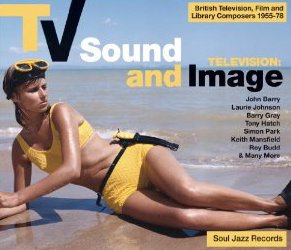 Various Artists: TV Sound and Image (Soul Jazz)
