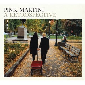Pink Martini: A Retrospective (Inertia)