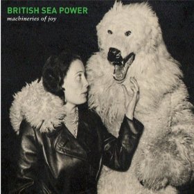 British Sea Power: Machineries of Joy (Rough Trade)